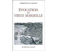 Évocation du vieux Marseille