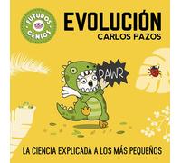 Evolución / Evolution For Smart Kids