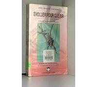 Evoluer Pour Guerir