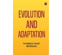 Evolution and Adaptation
