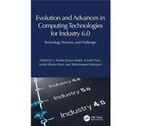 Evolution and Advances in Computing Technologies for Industry 6.0 - Taylor amp Francis Ltd - Taylor amp Francis Ltd - Livre en Anglais - Hardback Taylor amp Francis LtdTaylor amp Francis Ltd (Auteur)