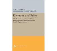 Evolution And Ethics 8211 T.H. Huxle James G Paradis, George Christopher Williams (Auteur)
