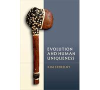 Evolution and Human Uniqueness