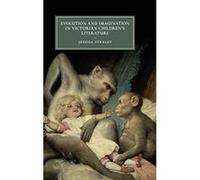 Evolution and Imagination in Victorian Children's Literature (Cambridge Studies in Nineteenth-Century Literature and Culture) - [Version Originale] Inconnu (Auteur)