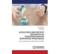 Evolution and Recent Advances in Osseointegrated Supported Prosthesis