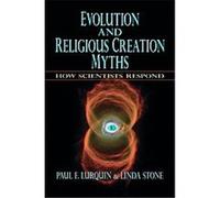 Evolution And. Religious Creation Myths Linda Stone, Paul F. Lurquin (Auteur)