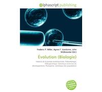 Évolution (Biologie): Histoire de la pensée évolutionniste, Paléontologie, Paléogénétique, Génétique évolutive du développement, Phylogénie, Génétique des populations