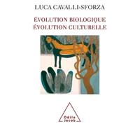 Luigi Luca Cavalli-Sforza – Évolution biologique, évolution culturelle – Broché