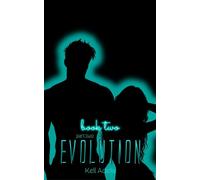 Evolution - Book Two - Part Two EVOLUTION, #3 - Kell Adelle - Kell Adelle - ebook (ePub) - Livre