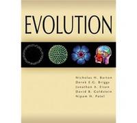 Evolution by Nipam H. Patel David Goldstein, Derek E.G. Briggs, Jonathan A. Eisen, Nicholas H. Barton, Nipam H. Patel (Auteur)