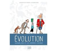 Darwin, Dieu et les hommes chevaux – Dargaud Évolution