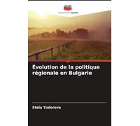 Évolution de la politique régionale en Bulgarie