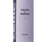 Evolution Des Transports 1970-2000