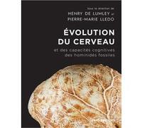 Evolution du cerveau et des capacités cognitives des hominidés fossiles Henry de Lumley (Auteur), Pierre-Marie Lledo (Auteur)