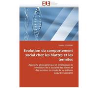 Evolution Du Comportement Social Chez Les Blattes Et Les Termites