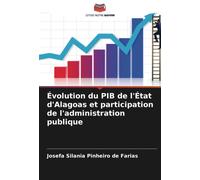 Évolution Du Pib De L'état D'alagoas Et Participation De L'administration Publique