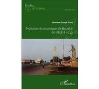 Evolution économique de Bouaké de 1858 à 1939