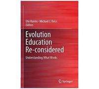 Evolution Education Re-Considered