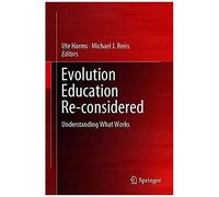 Evolution Education Re-Considered
