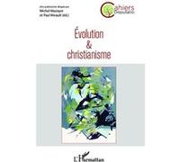 Evolution et christianisme - Michel Mazoyer - L'harmattan - broché - Essai