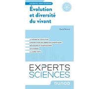 Evolution et diversité du vivant L'essentiel pour l'étudiant - Daniel Richard - Dunod - broché - Scolaire / Universitaire