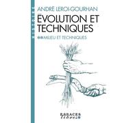 Milieu Et Techniques - Evolution Et Techniques, 622 Dessins De L'auteur