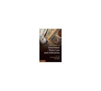 Evolution In Investment Treaty Law And Arbitration