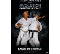 Evolution : Jean-Pierre Lavorato - Karaté Do Shotokan
