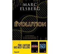 Evolution - Marc Elsberg - Fayard - broché - Roman