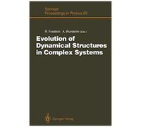 Evolution Of Dynamical Structures In Complex Systems