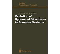 Evolution Of Dynamical Structures In Complex Systems