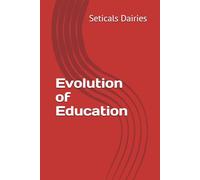 Evolution of Education