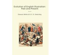Evolution of English Illustration: Past and Present