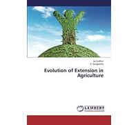 Evolution Of Extension In Agriculture