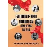 Evolution Of Hindu Nationalism - Icons Of Hms, Rss And Bjs