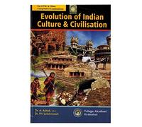 Evolution Of Indian Culture and Civilisation