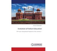 Evolution of Indian Education