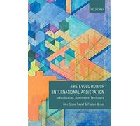 Evolution Of International Arbitration