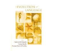 Evolution Of Language, The - Proceedings Of The 7th International Conference (Evolang7)