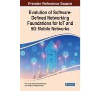 Evolution Of Software-Defined Networking Foundations For Iot And 5g Mobile Networks