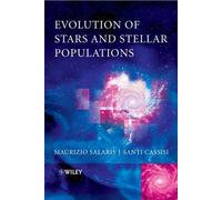 Evolution Of Stars And Stellar Populations