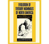 Evolution Of Tertiary Mammals Of North America Christine M. Janis (Auteur)