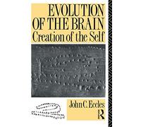 Evolution of the Brain: Creation of the Self