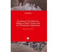 Evolution Of The Molecular Biology Of Brain Tumors And The Therapeutic Implications
