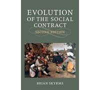 Brian Skyrms – Evolution of the Social Contract – Version originale – Cambridge University Press