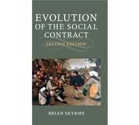 Evolution of the Social Contract - Skyrms Brian University of California Irvine - Cambridge University Press - Livre en Anglais - Hardback Skyrms Brian University of California IrvineSkyrms Brian Univ