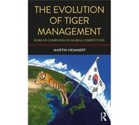 Evolution Of Tiger Management Martin Korea University Hemmert, South Korea (Auteur)