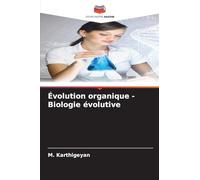 Évolution organique - Biologie évolutive