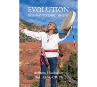 Evolution: Pathway to Embodiment
