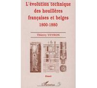 Evolution technique des houilleres françaises et belge